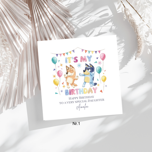 Its my Birthday - personalisierte Geburtstagskarte