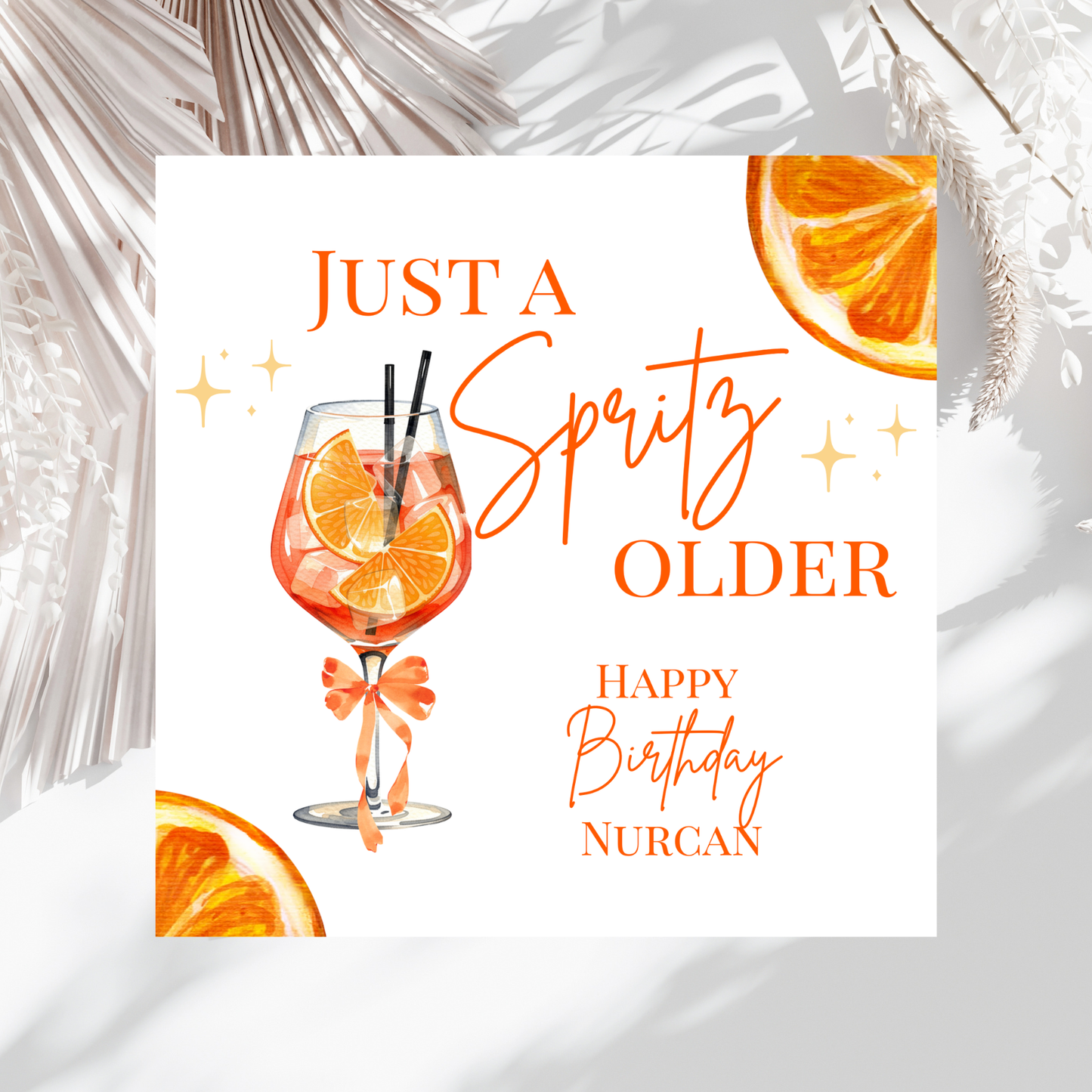 Just a Spritz Older - Geburtstagskarte mit Namen