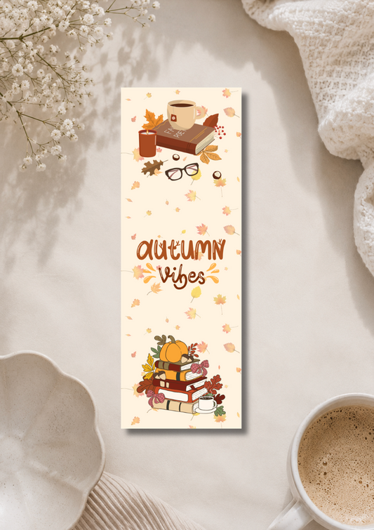 Autumn Vibes  - Bookmark