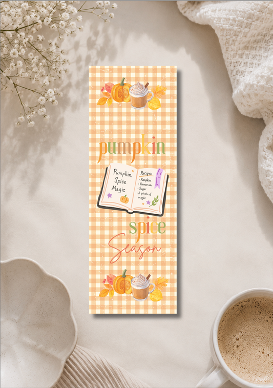 Pumpkin Spice Season - Bookmark