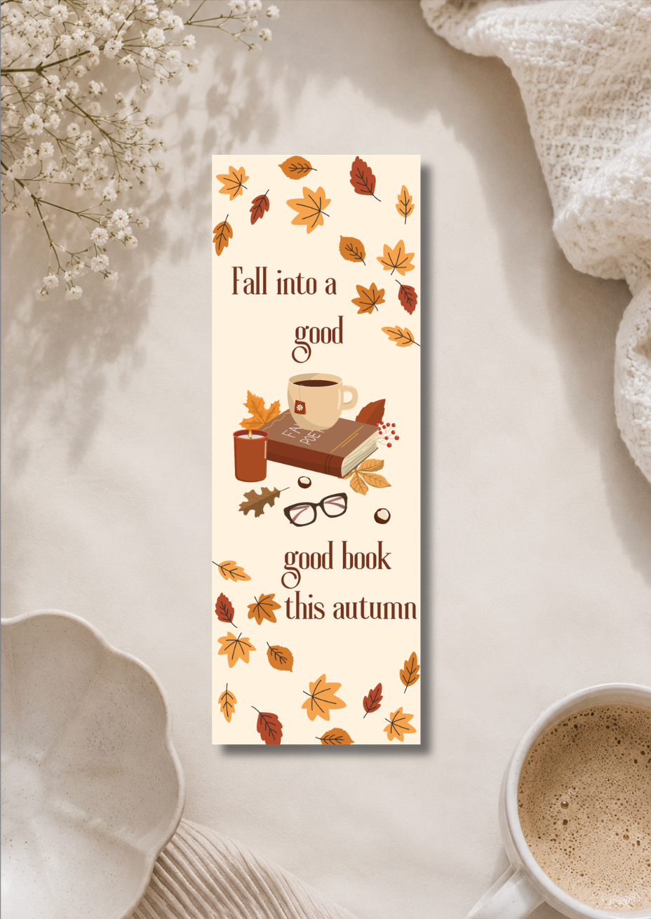 Fall into a Good Book - Bookmark