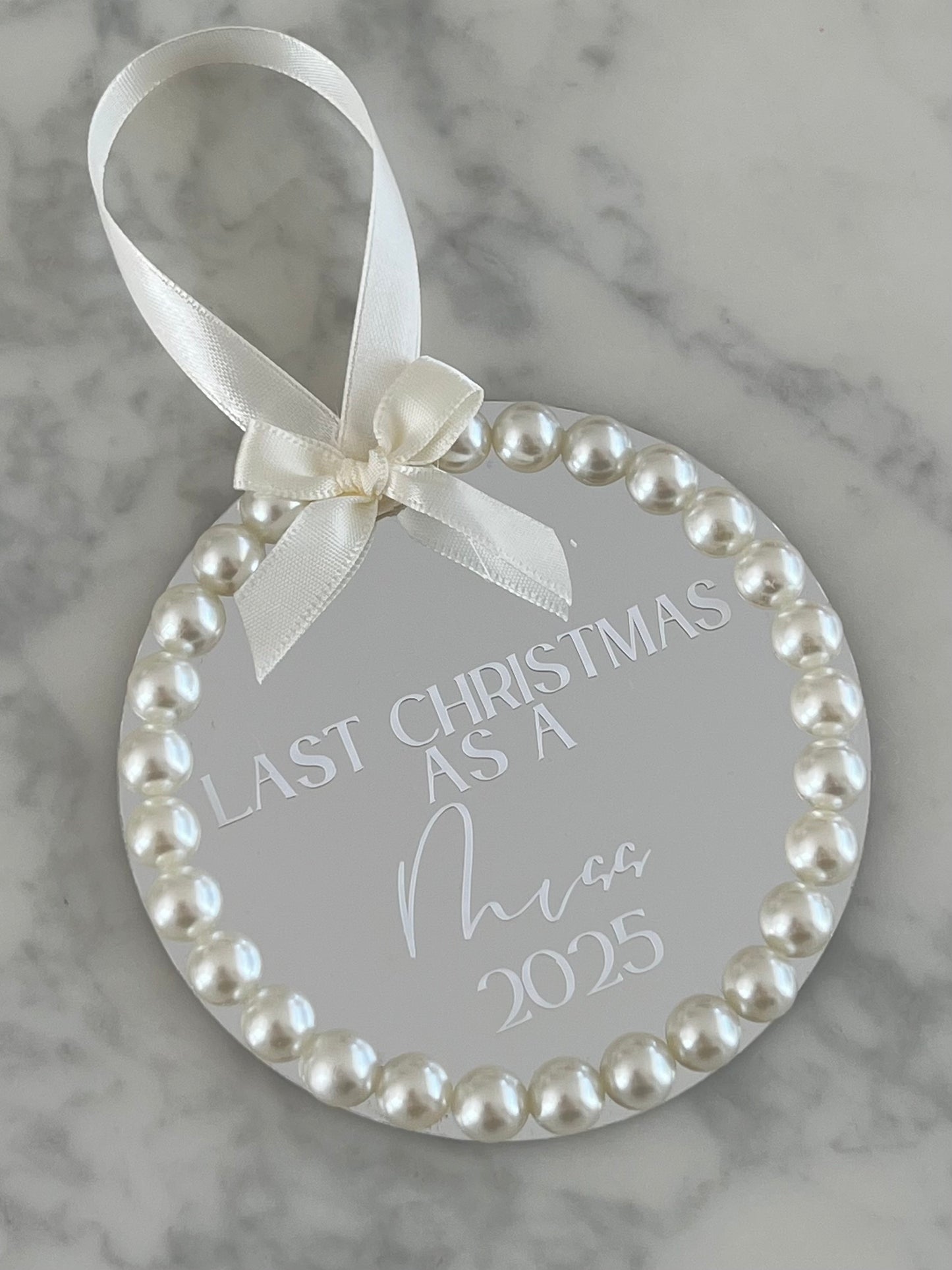 Weihnachts-Ornament "Last Christmas as a Miss"