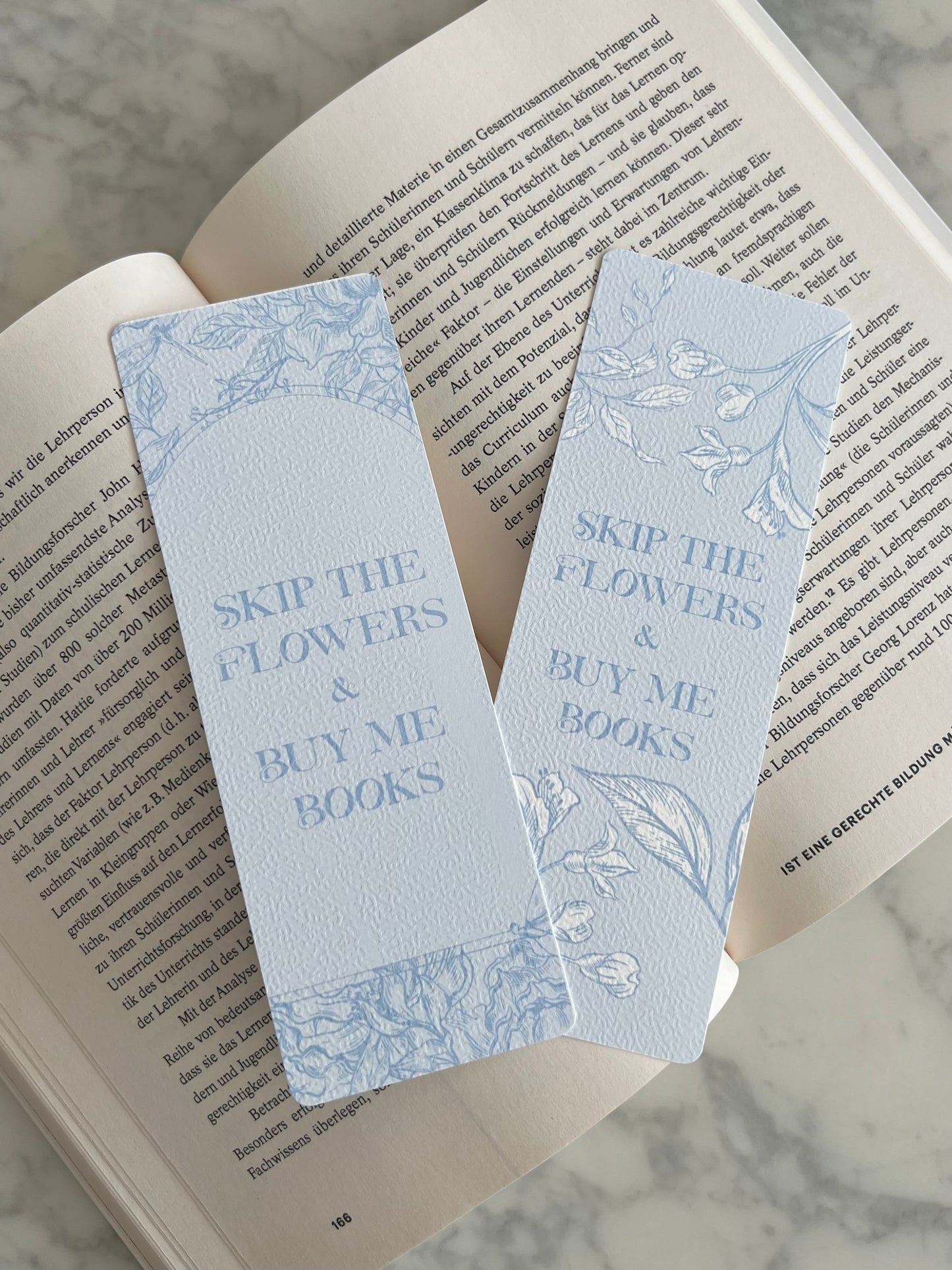 Skip the Flowers & Buy me Books - Bookmark